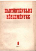 Dr. Horváth Miklós főszerk. - Hadtörténelmi közlemények 1959 VI. évfolyam 1