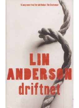 Lin Anderson - Driftnet Lin Anderson - Driftnet, London 2006 antikvár könyv
