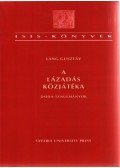 Láng Gusztáv - A lázadás közjátéka