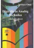 Szittya Ottó - Digitális és Analóg Technika informatikusoknak I.