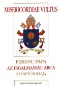 Ferenc pápa - Misericordiae ​vultus