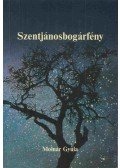 Molnár Gyula - Szentjánosbogárfény (dedikált)