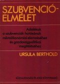 Ursula Berthold - Szubvencióelmélet