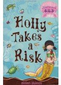 Gillian Shields - Holly Takes a Risk