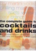 Stuart Walton - The Complete Guide to Cocktails and Drinks