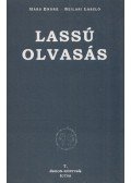 Hárs Endre,Szilasi László - Lassú olvasás