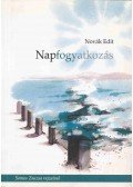 Novák Edit - Napfogyatkozás (dedikált)