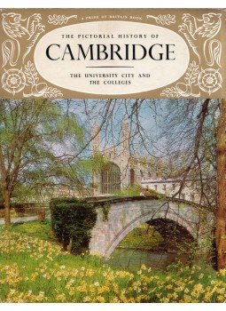 Louis T. Stanley - The Pictorial History of Cambridge: The University City and the Colleges, London 1968 antikvár könyv