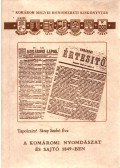 Tapolcainé Sáray Szabó Éva - A komáromi nyomdászat és sajtó 1849-ben