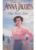 Anna Jacobs - Our Mary Ann