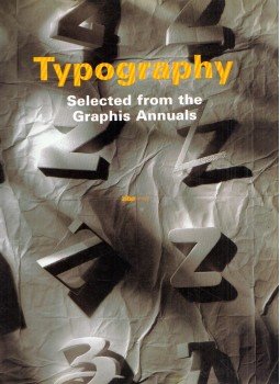 Peter Feierabend - Typography: Selected from the Graphis Annuals Peter Feierabend - Typography: Selected from the Graphis Annuals, Singapore 1994 antikvár könyv