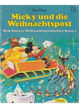 Walt Disney - Micky und die Weihnachtspost Walt Disney - Micky und die Weihnachtspost, Stuttgart 1986 antikvár könyv