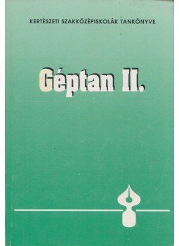 Sz. Lukács János - Géptan II. Sz. Lukács János - Géptan II., Budapest 1996 antikvár könyv