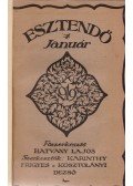 Hatvany Lajos (főszerk.),Karinthy Frigyes,Kosztolányi Dezső - Esztendő 1919. január–február (Egybekötve)
