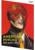 Bret Easton Ellis - American Psycho