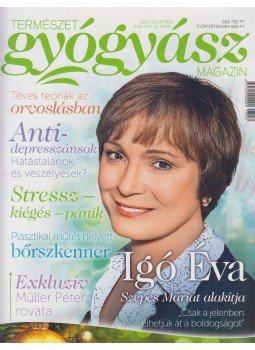 dr. Görgei Katalin (főszerk.) - Természetgyógyászat magazin 2017. december XXIII. évf. 12. szám dr. Görgei Katalin (főszerk.) - Természetgyógyászat magazin 2017. december XXIII. évf. 12. szám, Budapest 2017 antikvár könyv