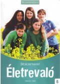 Ács Pálné,Dan Tiborné,Paróczi Anita - Életrevaló ​– Bibliaismeret 6. – Munkatankönyv