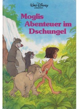 Walt Disney - Moglis Abenteuer im Dschungel Walt Disney - Moglis Abenteuer im Dschungel, Filderstadt 1988 antikvár könyv