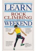 Kevin Walker - Learn Rock Climbing In A Weekend