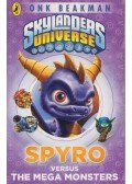 Cavan Scott - Spyro versus the Mega Monsters