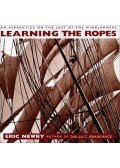 Eric Newby - Learning the Ropes