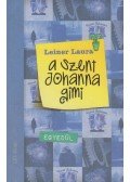 Leiner Laura - A Szent Johanna gimi 3. - Egyedül