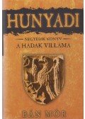 Bán Mór - Hunyadi IV. - A hadak villáma (dedikált)