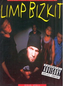 Doug Small - The Story of Limp Bizkit, London 1999 antikvár könyv