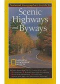 National Geographic - National Geographic Guide To Scenic Highways And Byways