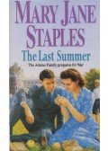 Mary Jane Staples - The Last Summer