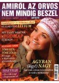 Molnár Gabriella (Szerk.) - Amiről az orvos nem mindig beszél 2017.október