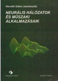 Horváth Gábor - Neurális hálózatok és műszaki alkalmazásaik