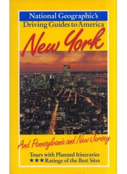 Randall Peffer - National Geographic Driving Guides to America: New York and Pennsylvania and New Jersey, Washington, D.C. 1997 antikvár könyv