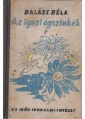 Balázs Béla - Az igazi égszínkék