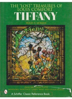 Hugh F. McKean - The "Lost" Treasures of Louis Comfort Tiffany, Atglen 2002 antikvár könyv