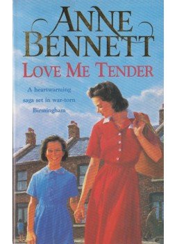 Anne Bennett - Love Me Tender Anne Bennett - Love Me Tender, London 1999 antikvár könyv