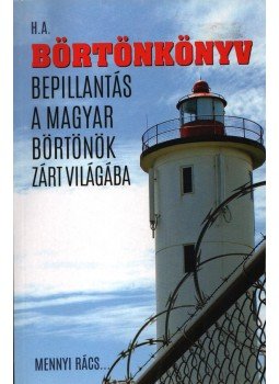 Horváth Andrea - Börtönkönyv,  2017 antikvár könyv