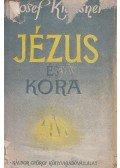 Klausner, Joseph - Jézus és kora