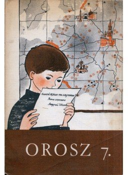 Dr. Horváth Miklós, Cser Márta - Orosz 7. - Orosz nyelvkönyv az általános iskolák 7. osztálya számára, Budapest 1980 antikvár könyv