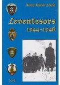 Arany Elemér László - Leventesors 1944-1948 (dedikált)