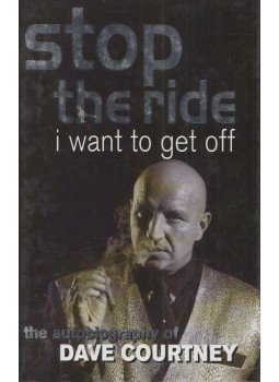 COURTNEY, DAVE - Stop the Ride, I Want to Get Off: The Autobiography of Dave Courtney, London 1999 antikvár könyv
