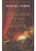 FABER, MICHAEL - The Crimson Petal and the White