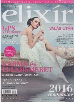 Dr. Nagy Róbert (főszerk.) - Elixír Magazin 2016. január Dr. Nagy Róbert (főszerk.) - Elixír Magazin 2016. január, Budapest 2016 antikvár könyv