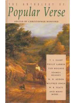 HURFORD, CHRISTOPHER (editor) - The Anthology of Popular Verse HURFORD, CHRISTOPHER (editor) - The Anthology of Popular Verse, Twickenham 1994 antikvár könyv