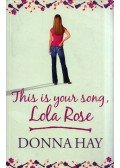 Donna Hay - This is your song, Lola Rose
