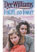 Dee Williams - Forgive and Forget