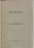 Dr. Went István - Élettan