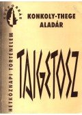 Konkoly-Thege Aladár - Taigetosz