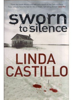 Linda Castillo - Sworn to Silence Linda Castillo - Sworn to Silence, London 2009 antikvár könyv