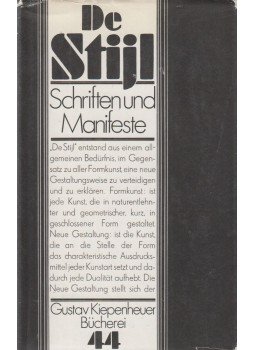 Bächler, Hagen, Letsch, Herbert - De Stijl - Schriften und Manifeste, Leipzig-Weimar 1984 antikvár könyv